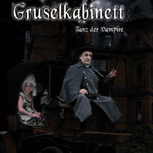 Das Gruselkabinett